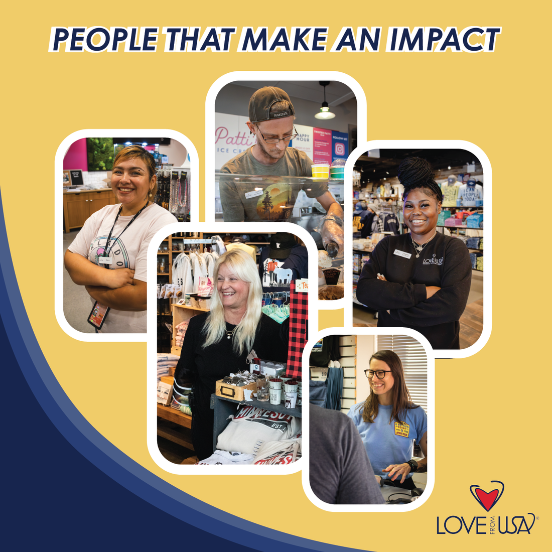 Love From USA’s secret sauce? People that make an impact.